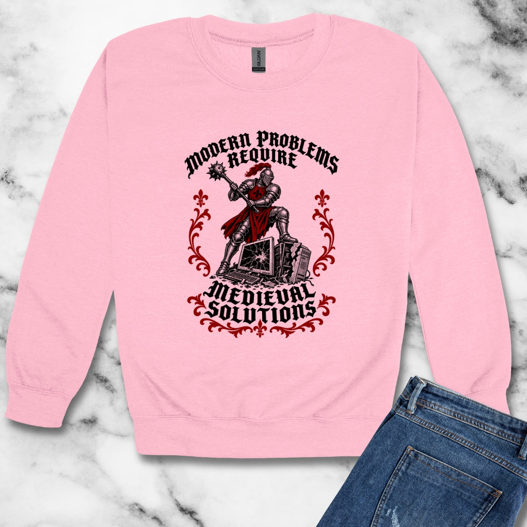 Modern Problems Require Medieval Solutions Knight Unisex Heavy Crewneck Sweatshirt