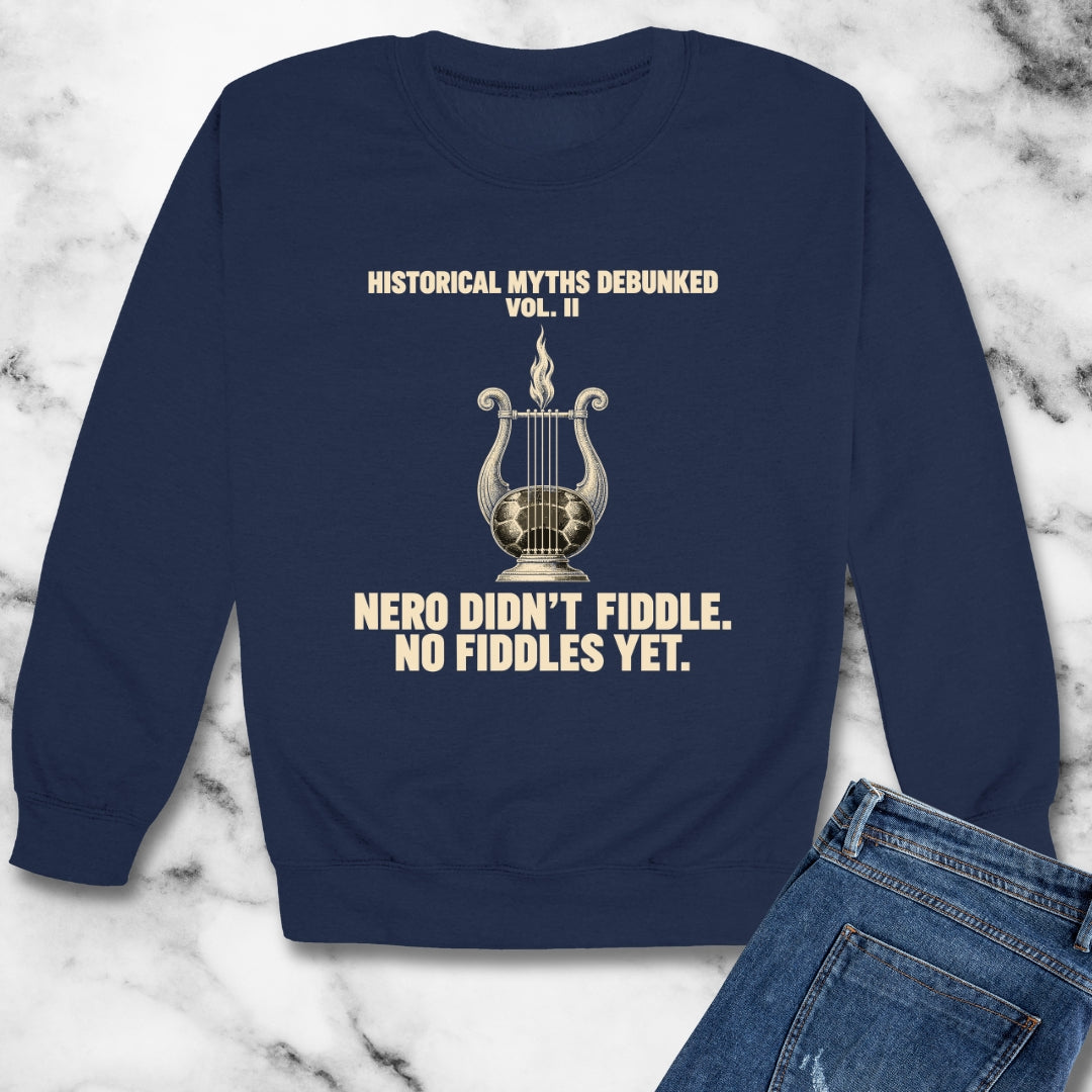Historical Myths Debunked Vol II Nero Fiddle Unisex Heavy Crewneck Sweatshirt