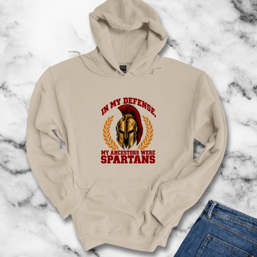 In My Defense My Ancestors Were Spartans Hoodie