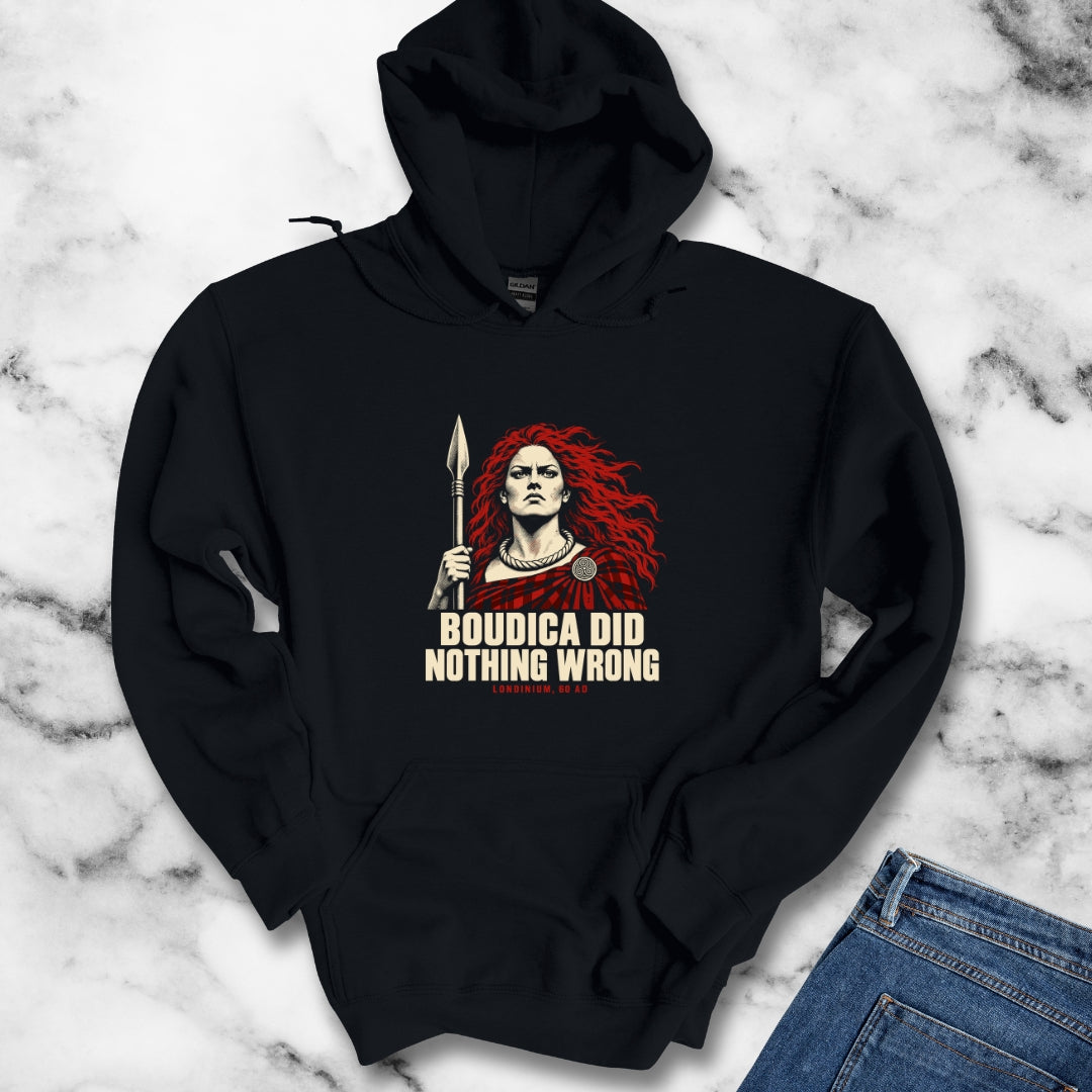 Boudica Did Nothing Wrong Portrait Hoodie