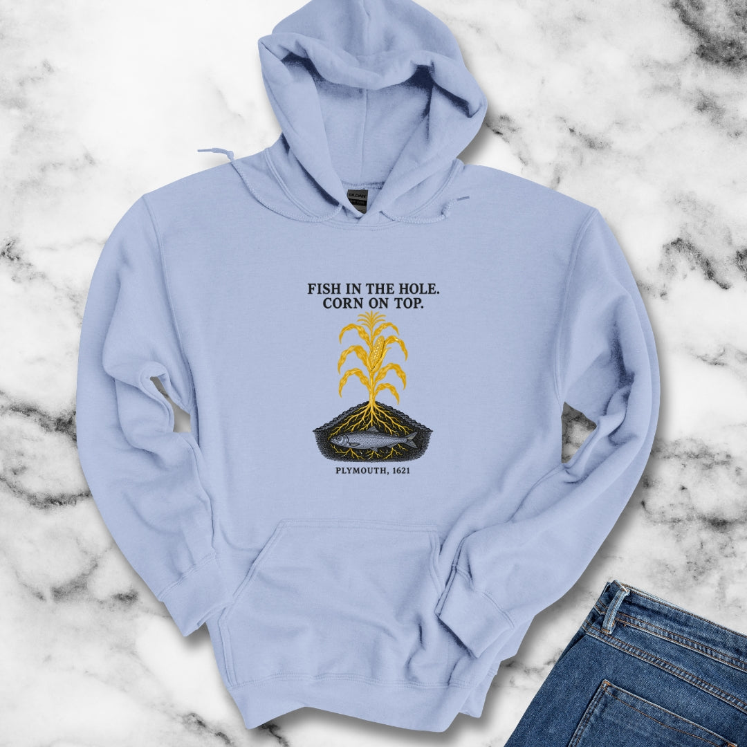 Fish in the Hole Corn on Top Hoodie