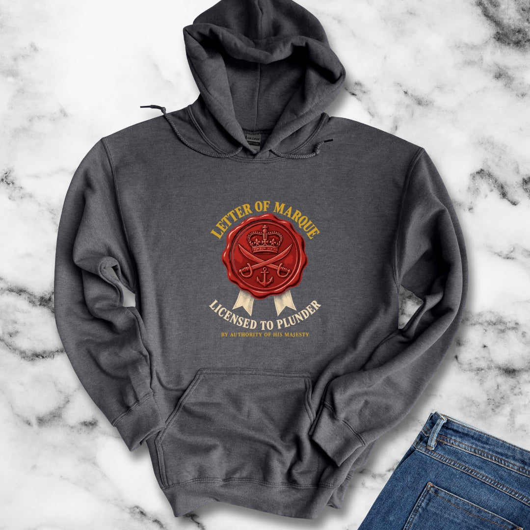 Letter of Marque Licensed to Plunder Hoodie