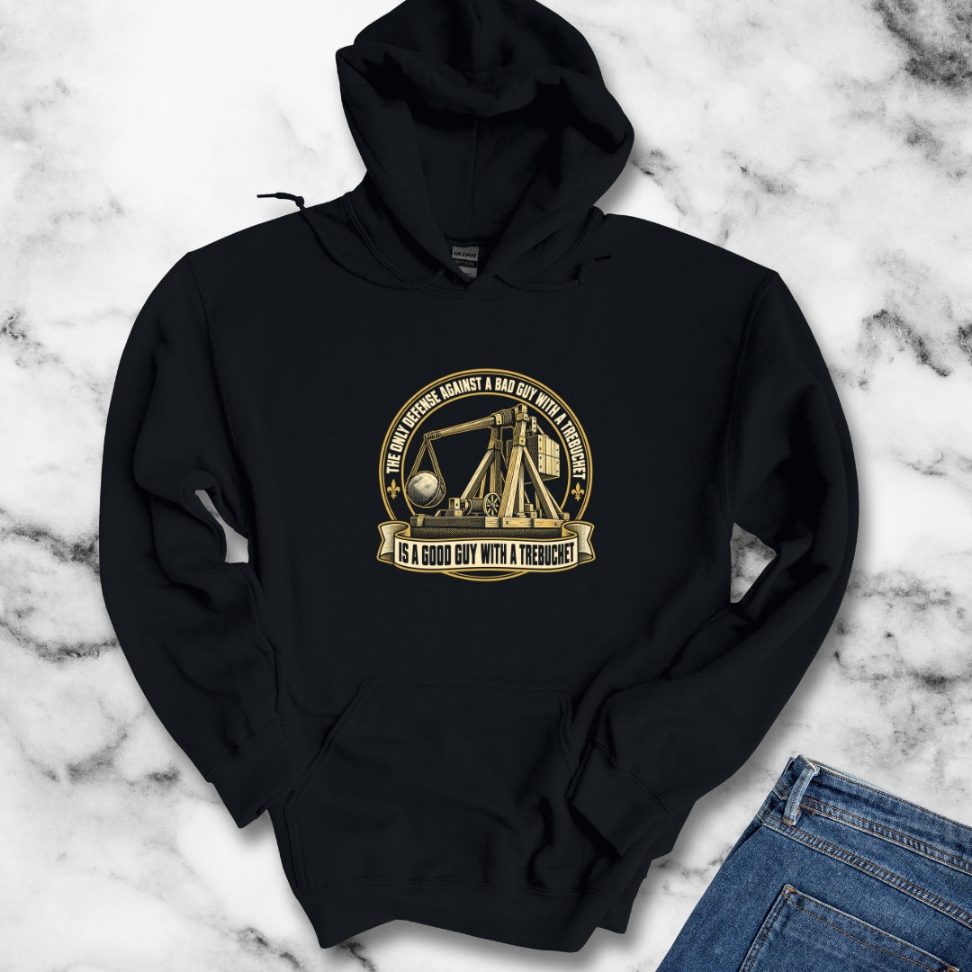 Good Guy with a Trebuchet Badge Hoodie