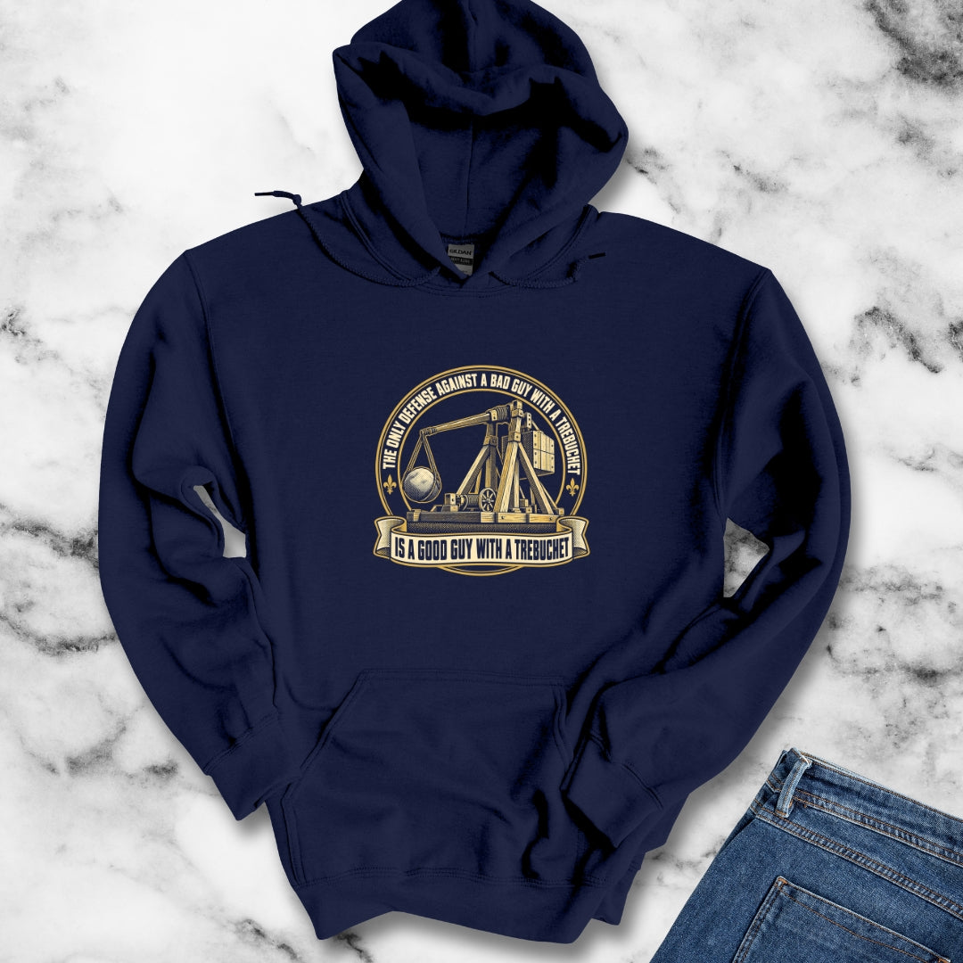Good Guy with a Trebuchet Badge Hoodie