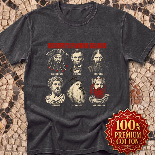 History's Famous Beards Screen Print Premium Tee