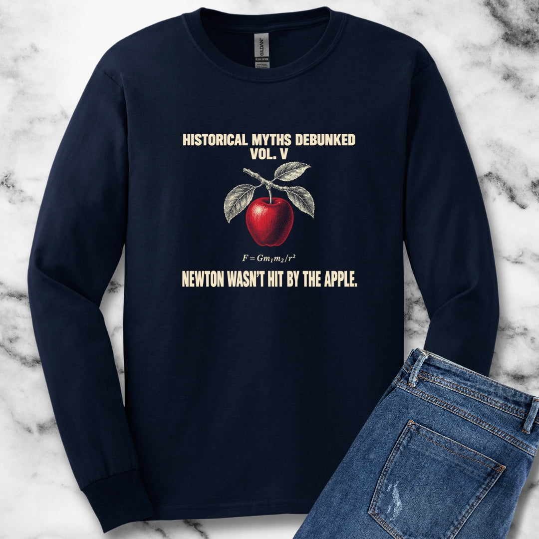 Historical Myths Debunked Vol V Newton Apple Unisex Long Sleeve Tee