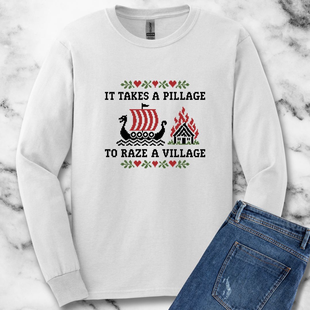 It Takes a Pillage to Raze a Village Cross Stitch Unisex Long Sleeve Tee