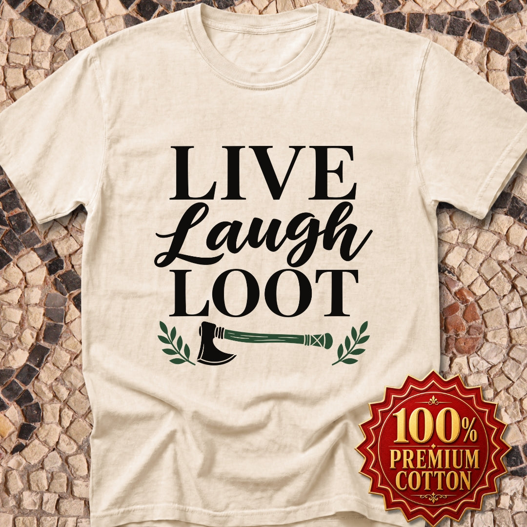 Live Laugh Loot Farmhouse Sign Premium Tee