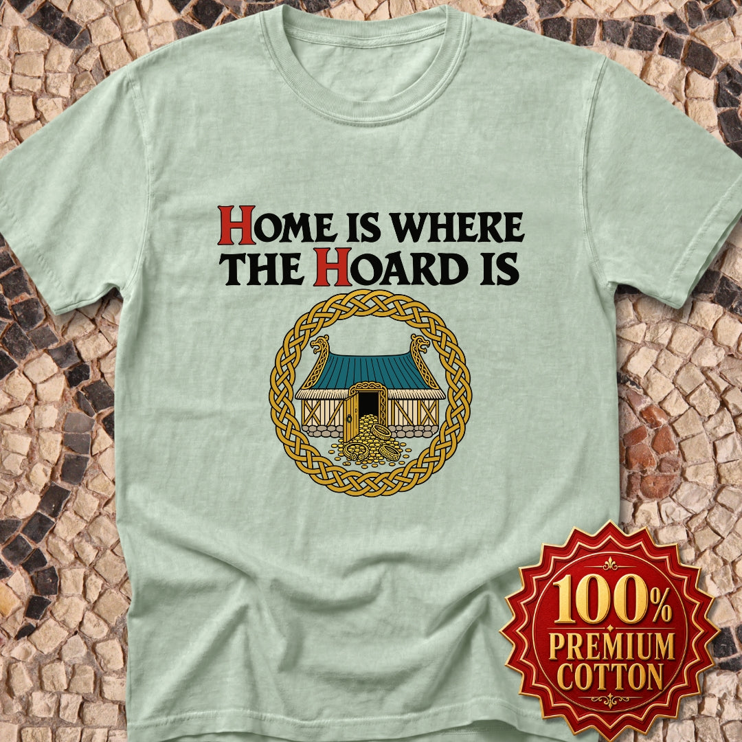 Home Is Where the Hoard Is Premium Tee
