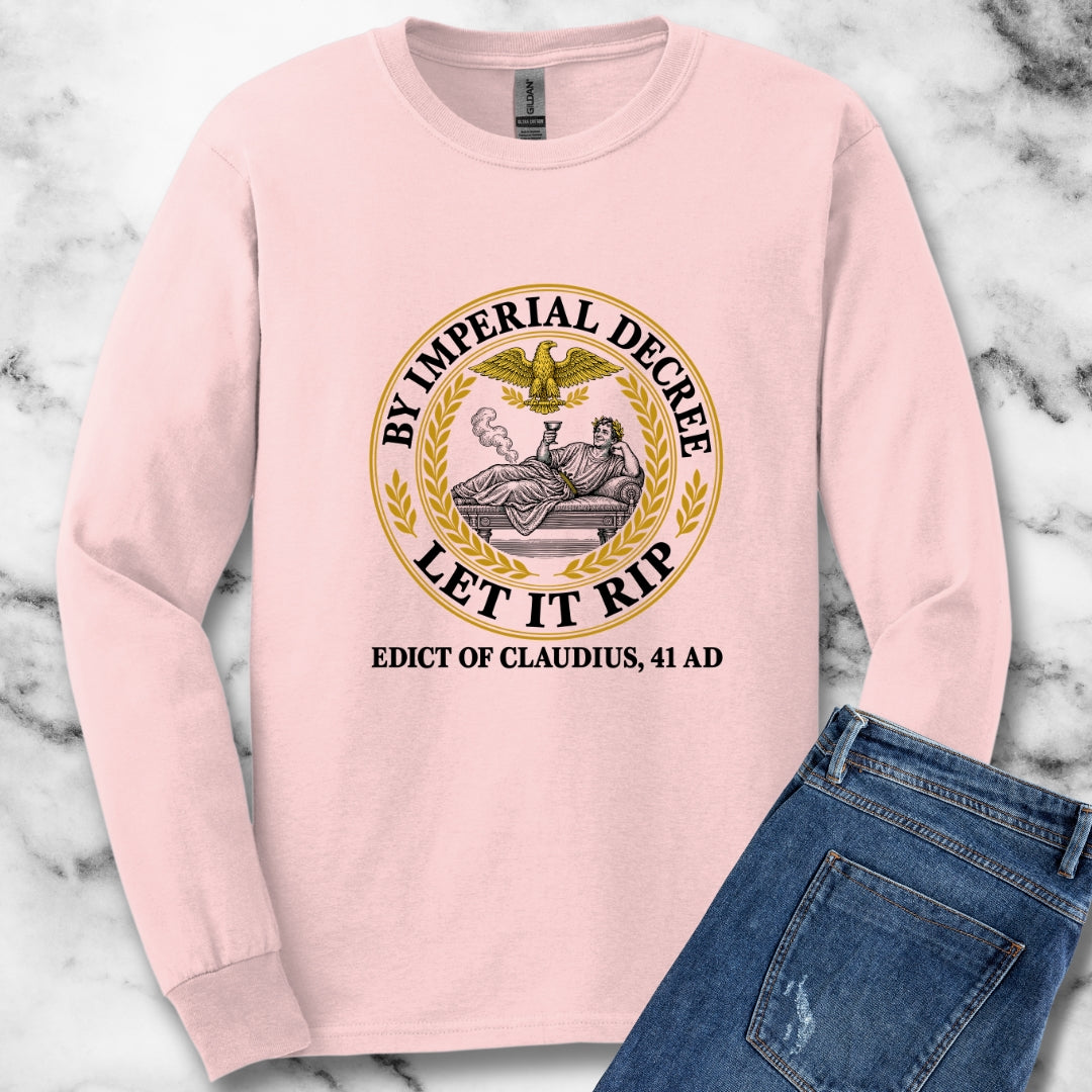 Emperor Claudius Fart Decree Unisex Long Sleeve Tee