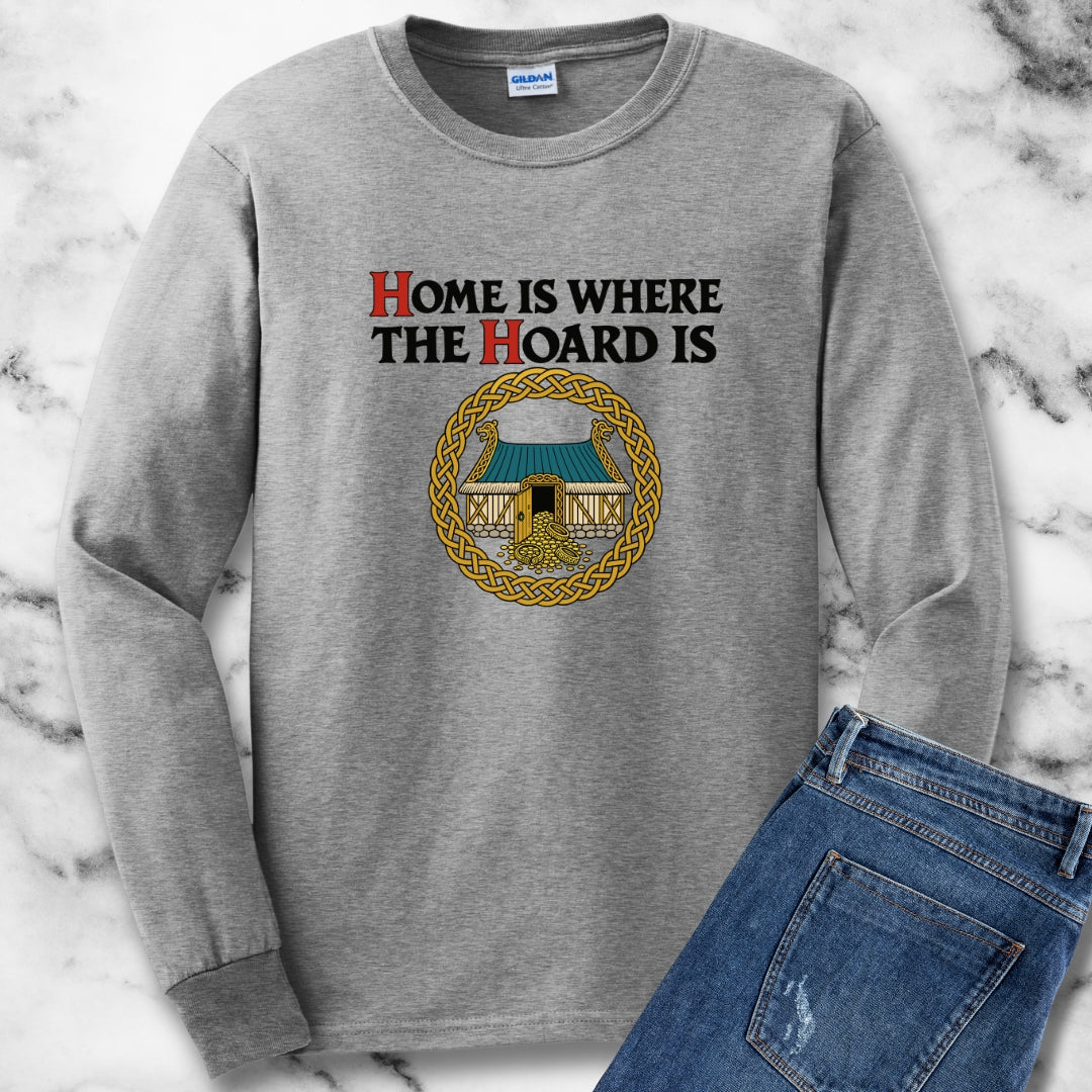 Home Is Where the Hoard Is Unisex Long Sleeve Tee