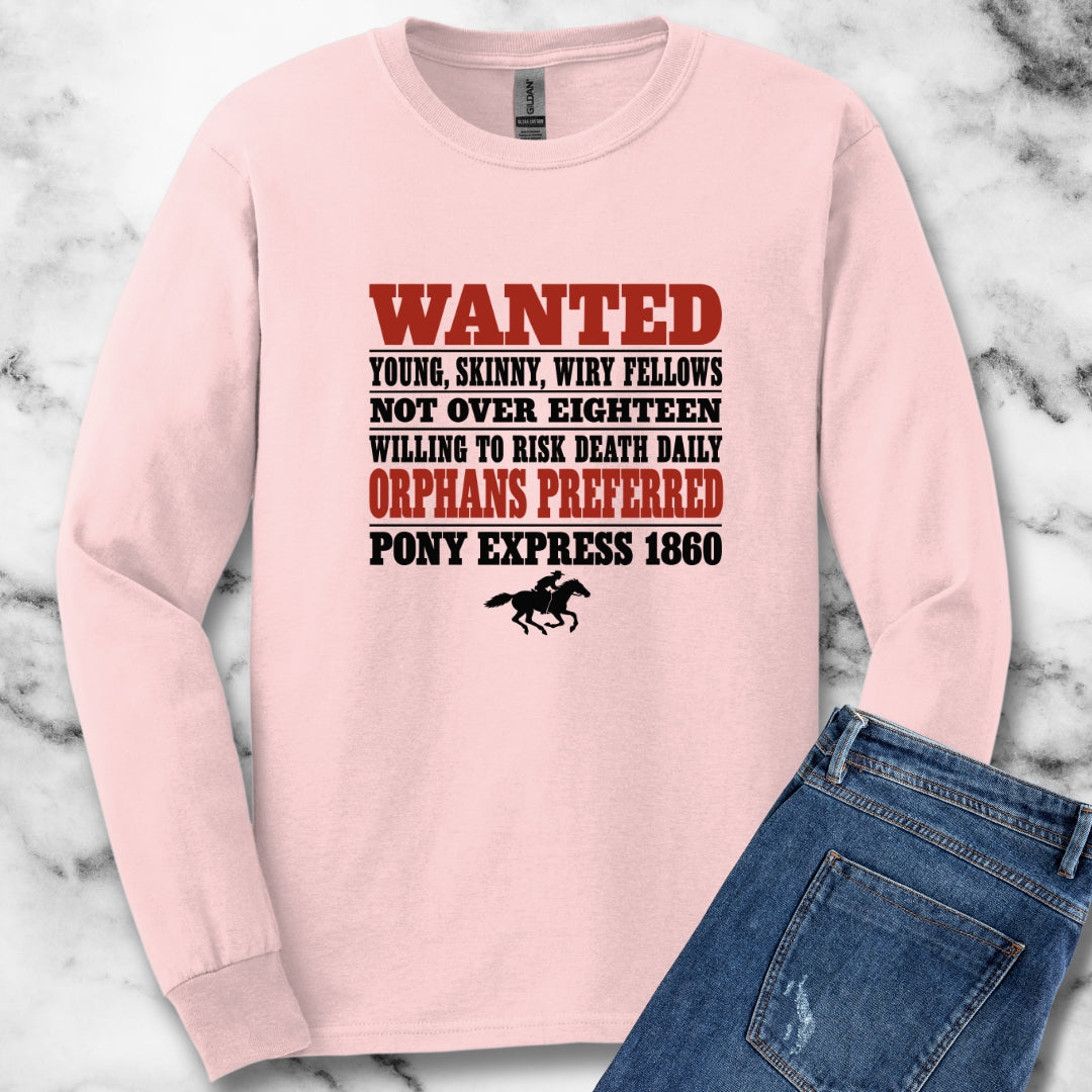 Pony Express 1860 Orphans Preferred Unisex Long Sleeve Tee