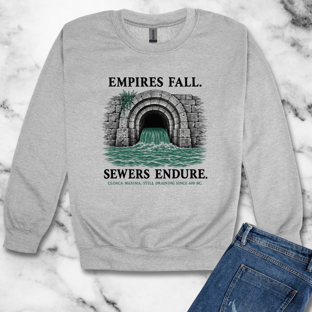Empires Fall Sewers Endure Cloaca Maxima Unisex Heavy Crewneck Sweatshirt
