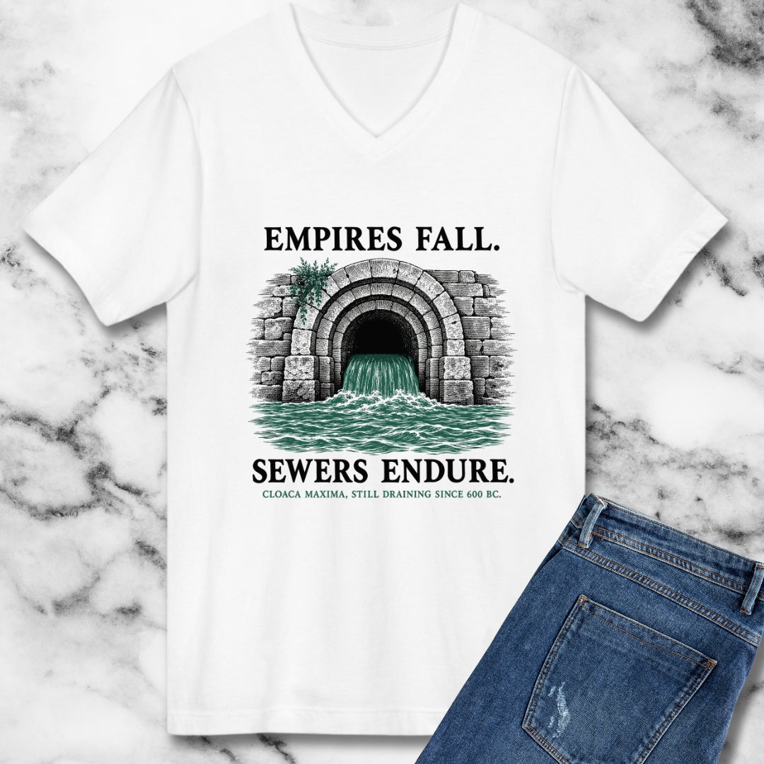 Empires Fall Sewers Endure Cloaca Maxima V-neck