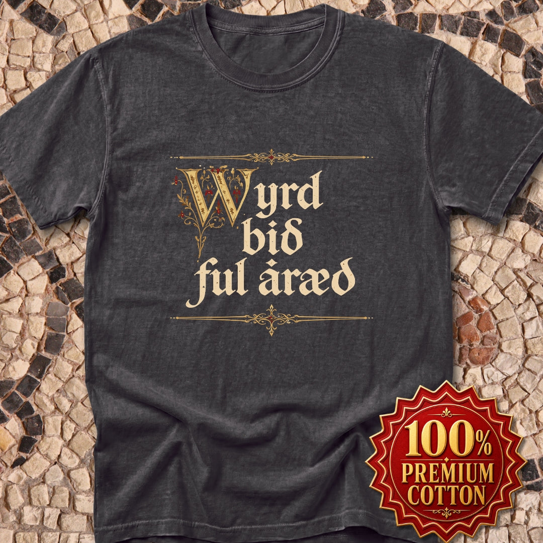 Old English Fate Is Inexorable Premium Tee