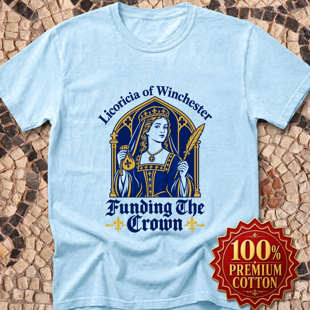 Licoricia of Winchester Funding the Crown Premium Tee