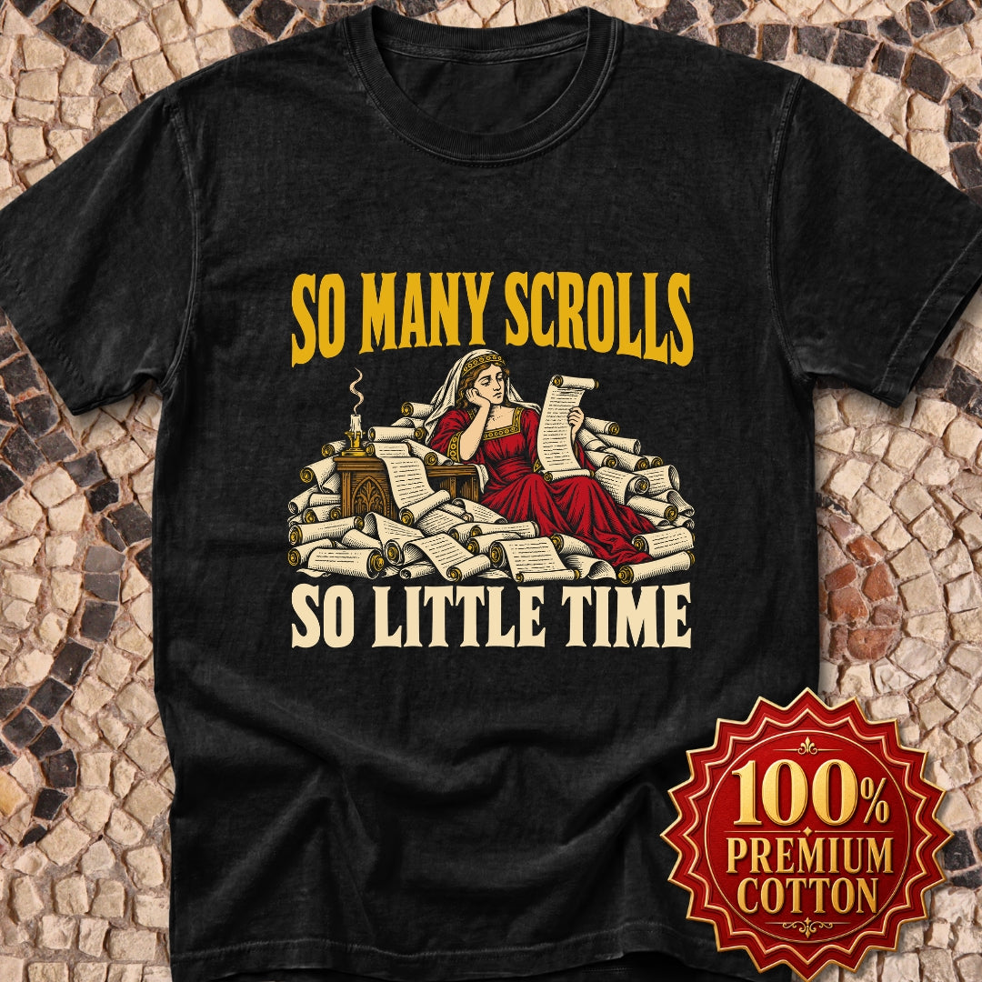 So Many Scrolls So Little Time Premium Tee