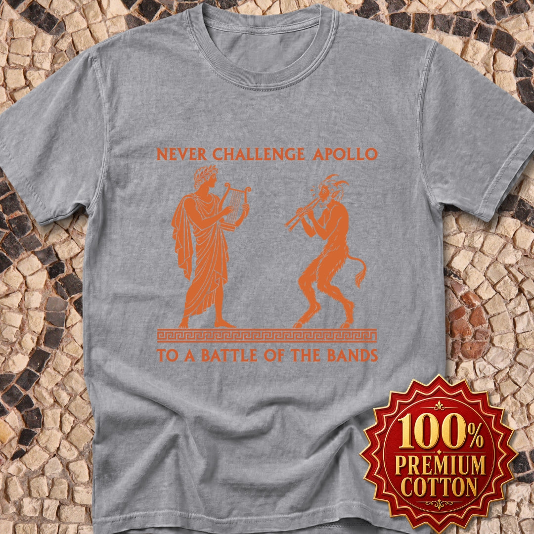 Never Challenge Apollo to a Battle of the Bands Premium Tee