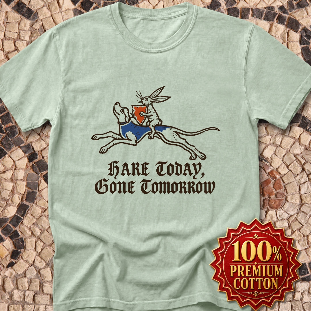 Hare Today, Gone Tomorrow Premium Tee