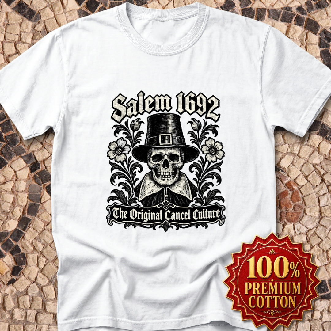 Salem 1692 The Original Cancel Culture Premium Tee
