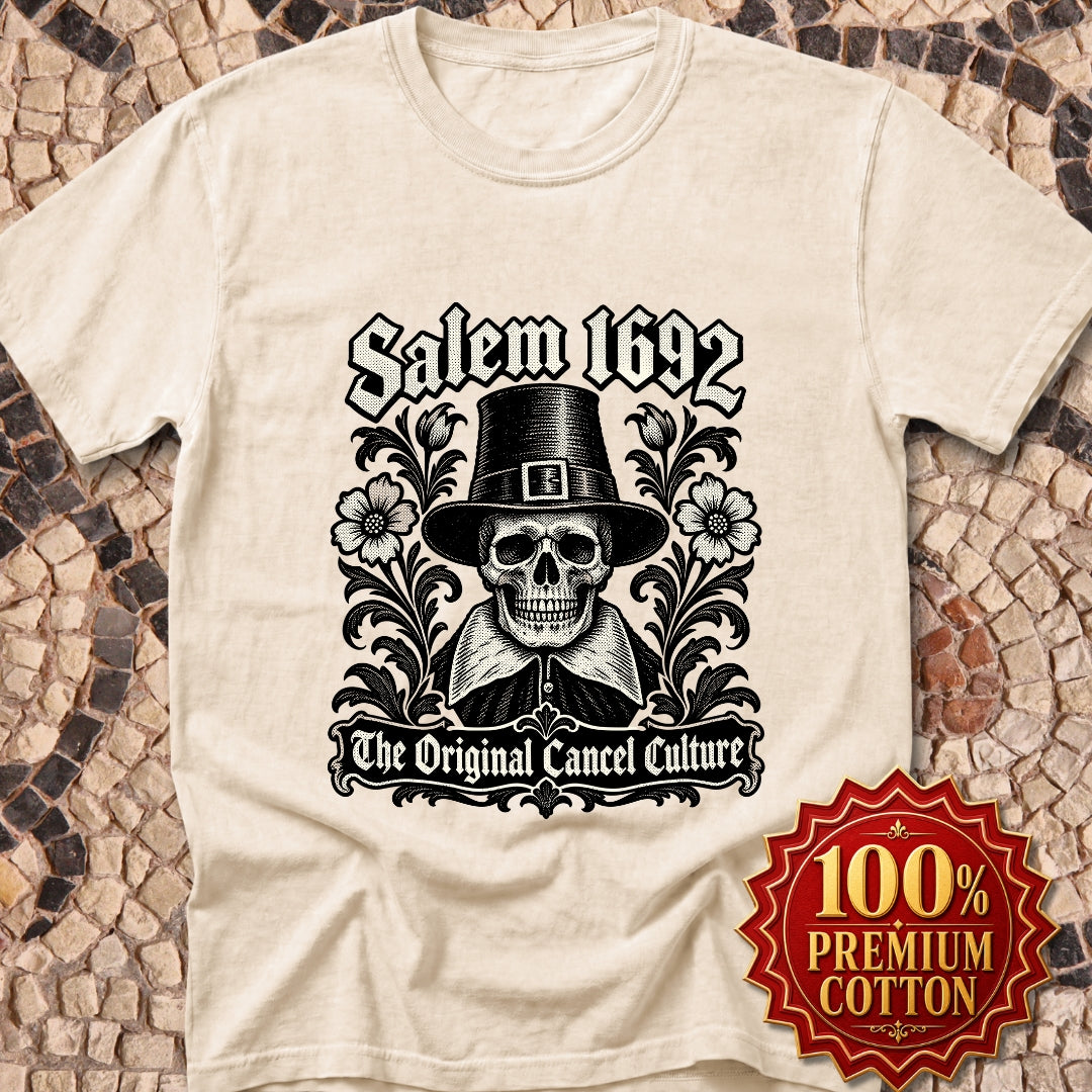 Salem 1692 The Original Cancel Culture Premium Tee