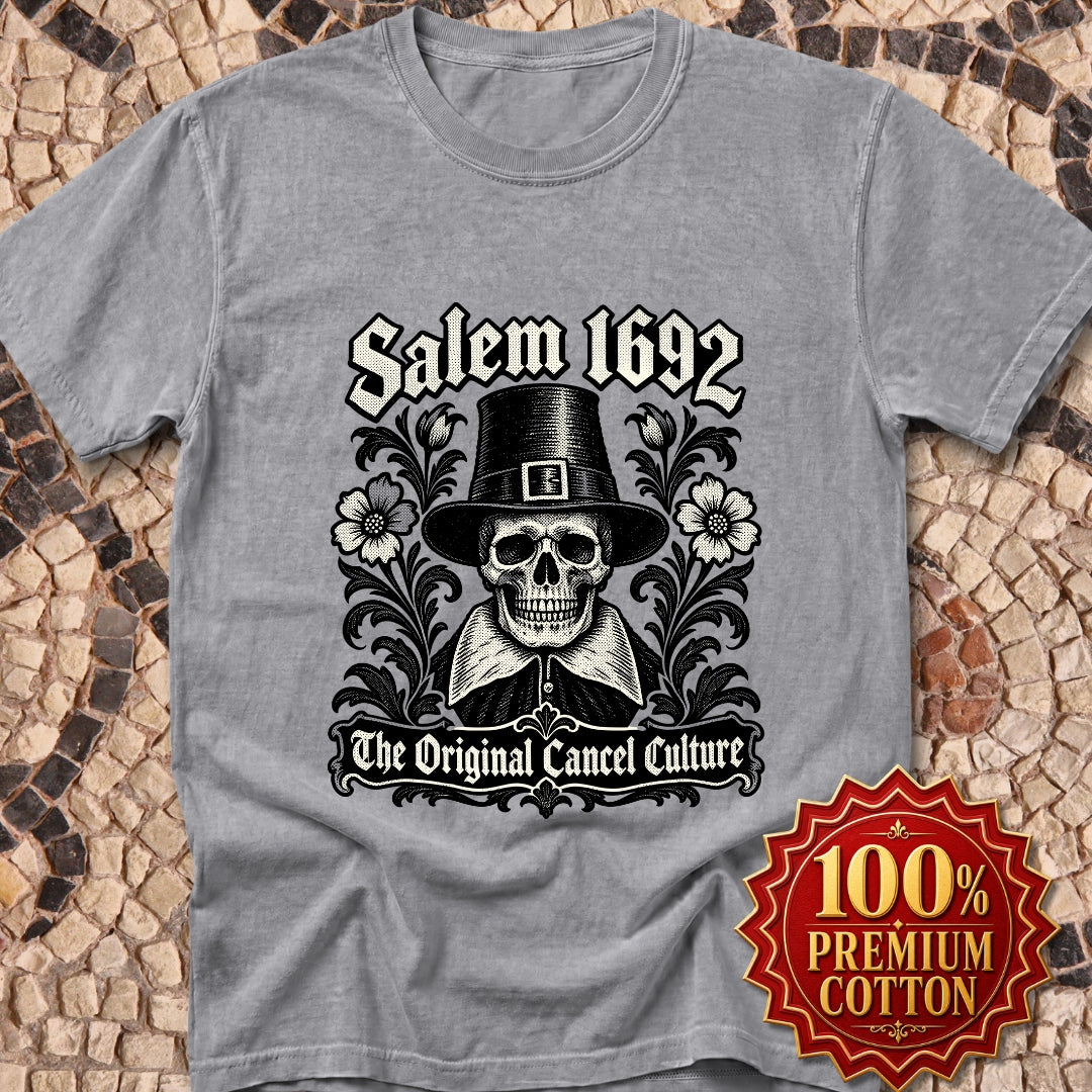 Salem 1692 The Original Cancel Culture Premium Tee