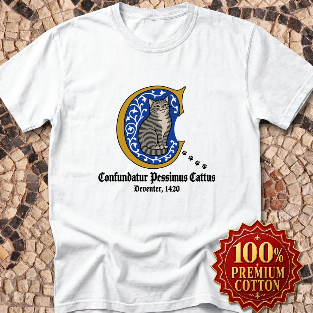 Confundatur Pessimus Cattus Deventer 1420  Premium Tee