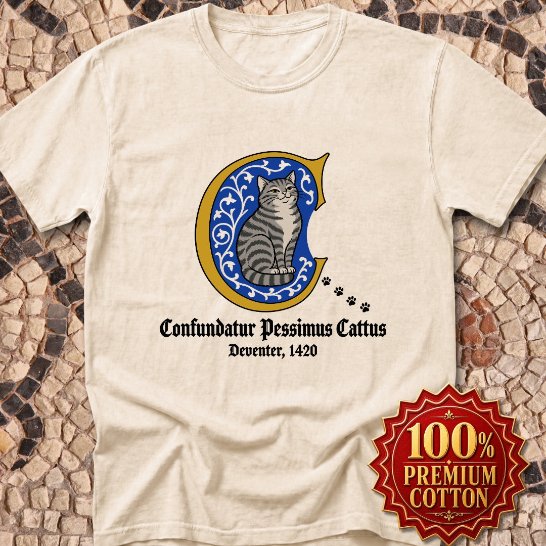 Confundatur Pessimus Cattus Deventer 1420  Premium Tee