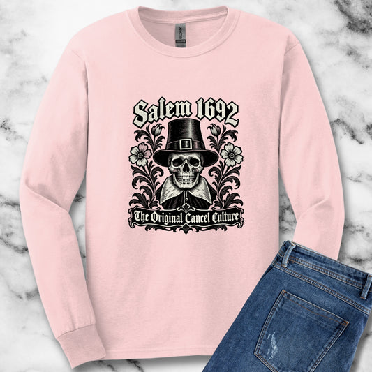 Salem 1692 The Original Cancel Culture Unisex Long Sleeve Tee