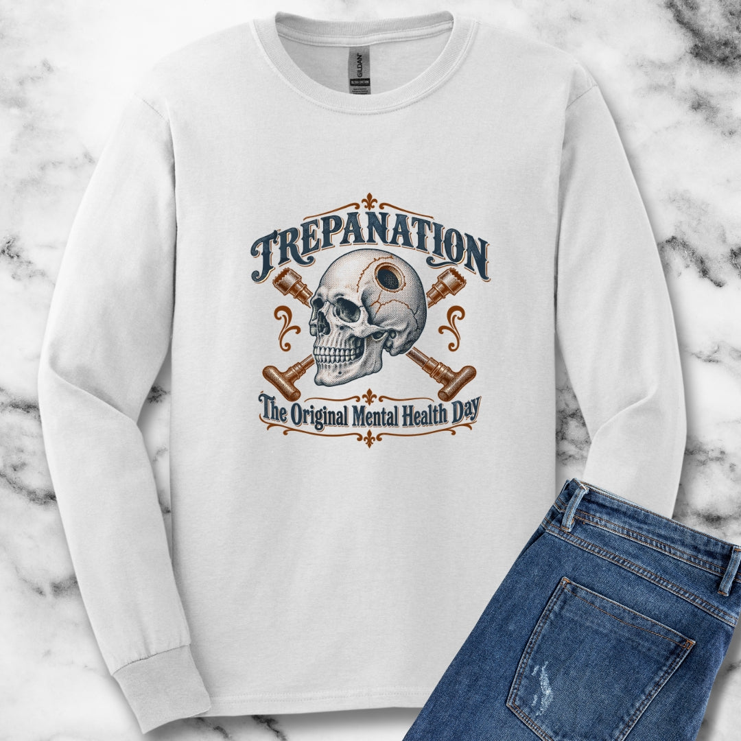 Trepanation The Original Mental Health Day Unisex Long Sleeve Tee