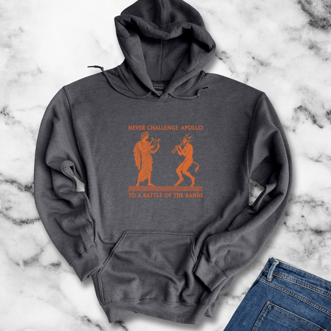 Never Challenge Apollo to a Battle of the Bands Hoodie