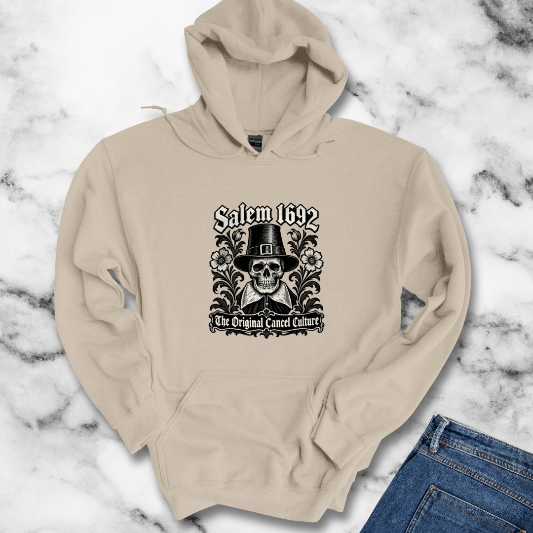 Salem 1692 The Original Cancel Culture Hoodie
