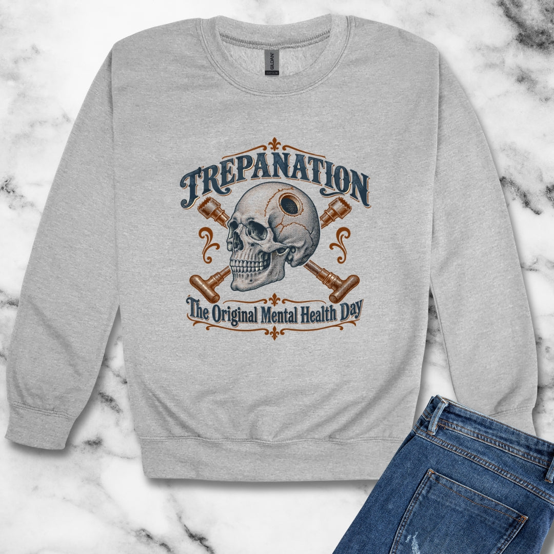Trepanation The Original Mental Health Day Unisex Heavy Crewneck Sweatshirt