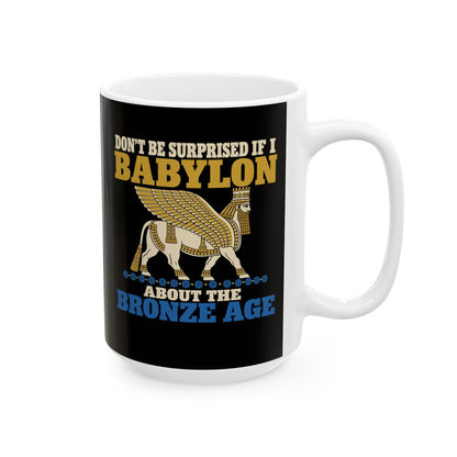 Babylon About the Bronze Age Lamassu Ceramic Mug, (11oz, 15oz)
