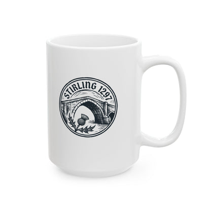 Stirling Bridge 1297 William Wallace Ceramic Mug, (11oz, 15oz)