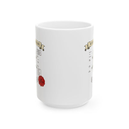 Turned into a Newt but Got Better Ceramic Mug, (11oz, 15oz)