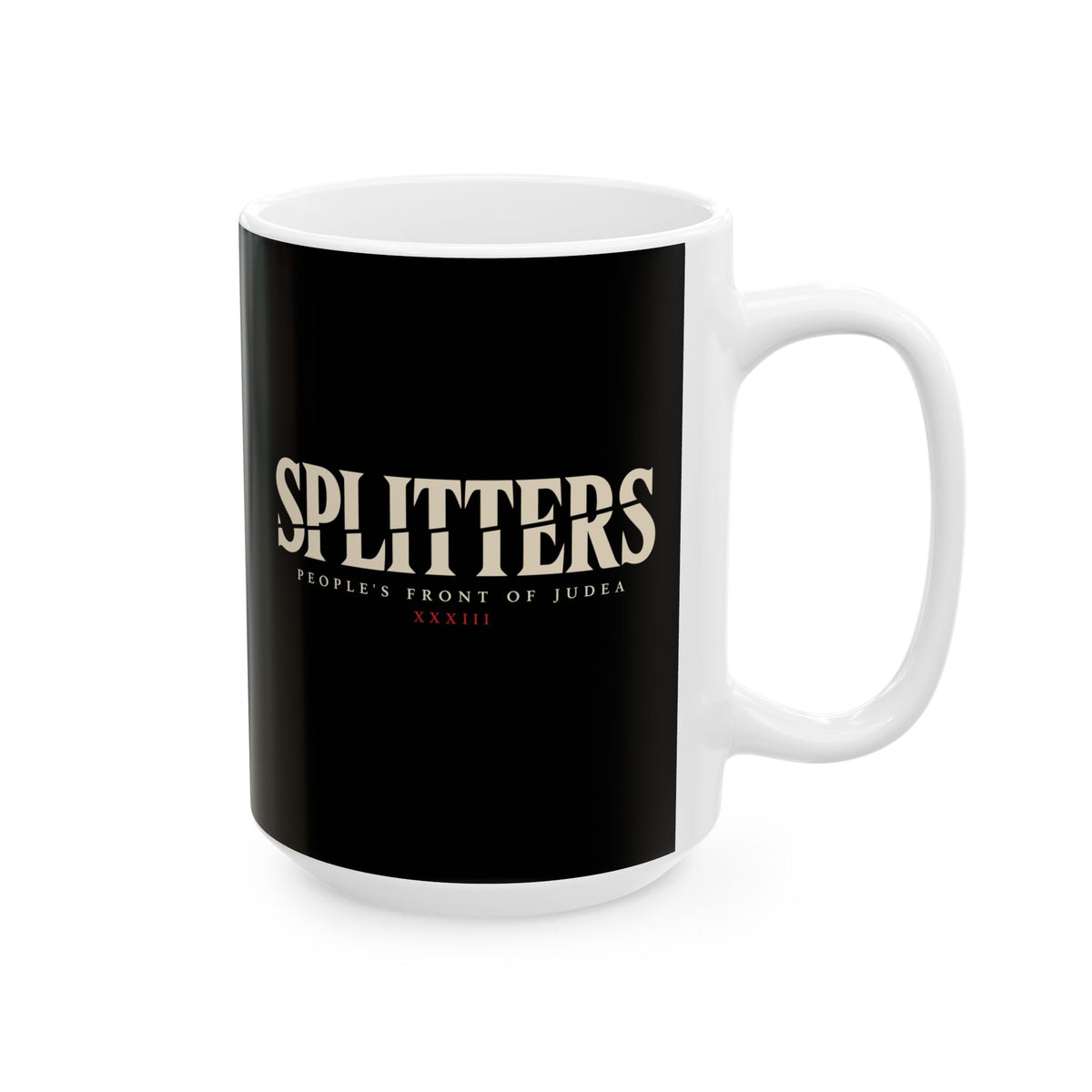 Splitters Fractured Inscription Ceramic Mug, (11oz, 15oz)