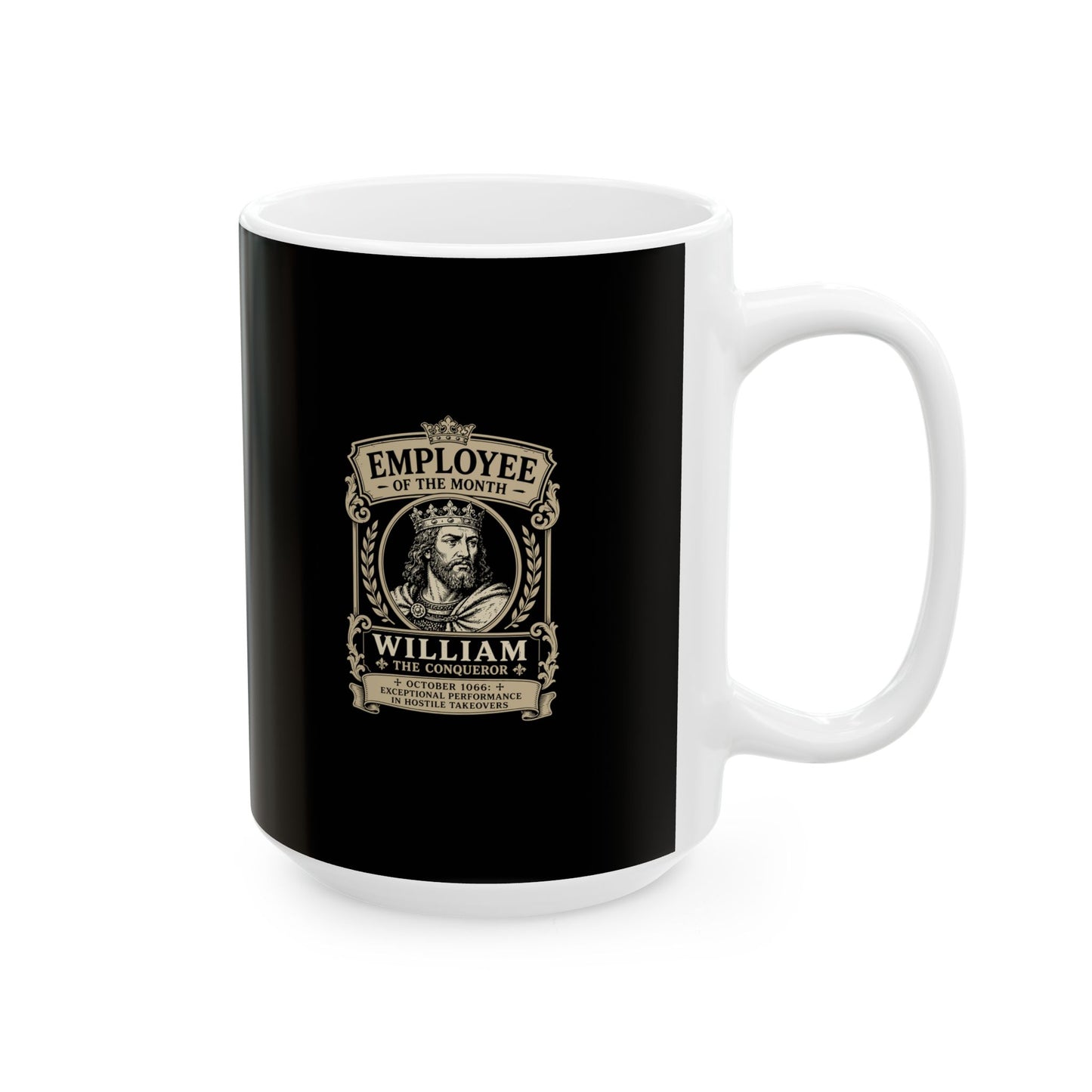 William the Conqueror — Employee of the Month Ceramic Mug, (11oz, 15oz)
