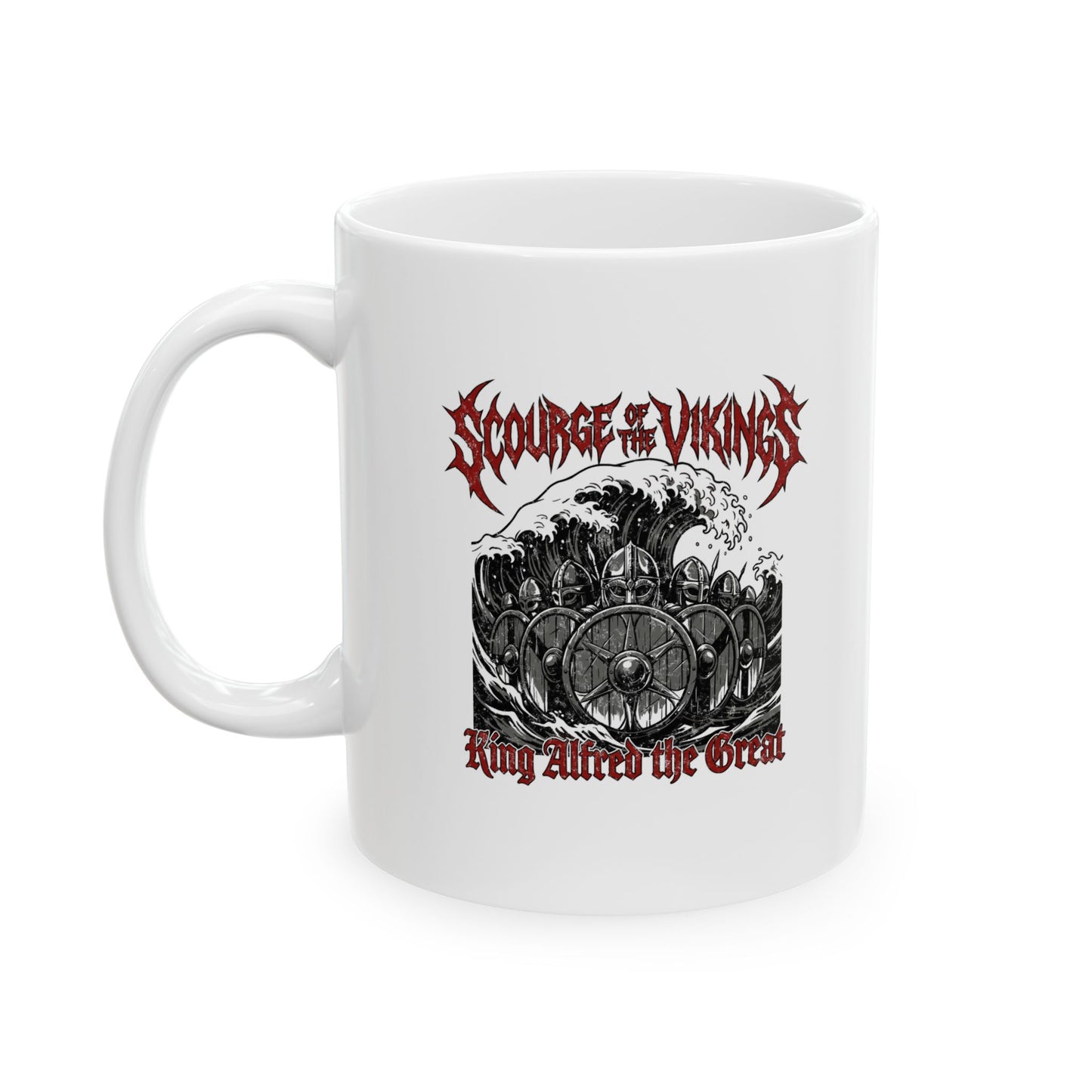 King Alfred Scourge of the Vikings Ceramic Mug, (11oz, 15oz)
