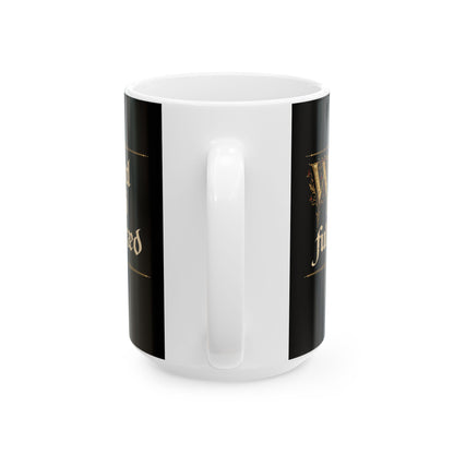 Old English Fate Is Inexorable Ceramic Mug, (11oz, 15oz)