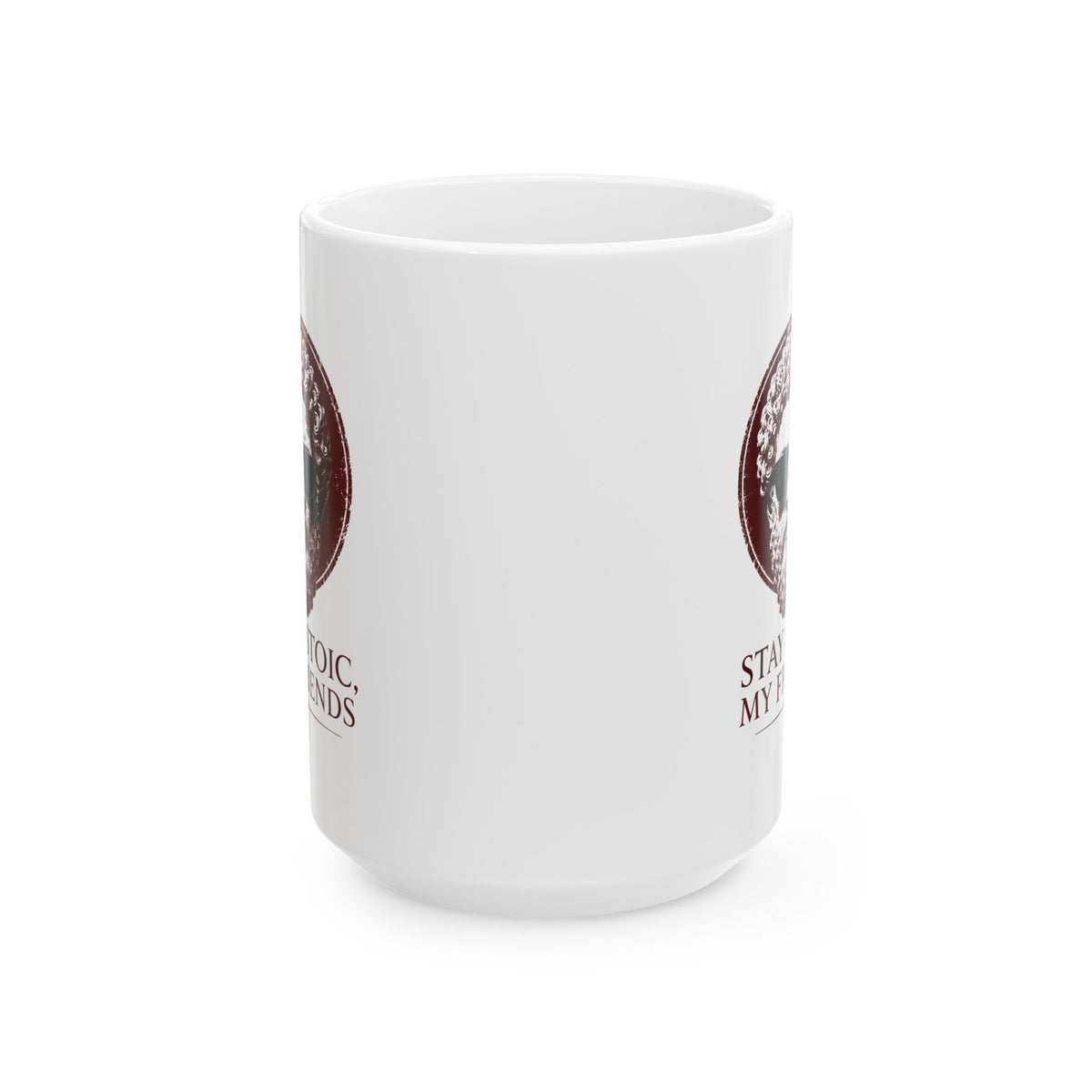 Aurelius Stay Stoic My Friends Ceramic Mug, (11oz, 15oz)