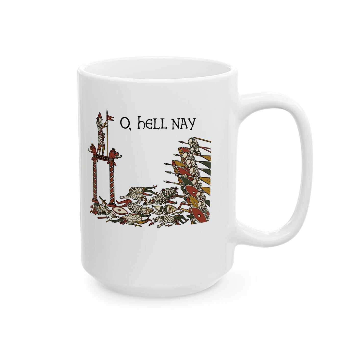 Hell Nay Bayeux Tapestry Meme Ceramic Mug, (11oz, 15oz)