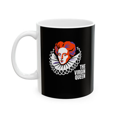 Queen Elizabeth I Virgin Queen Ceramic Mug, (11oz, 15oz)