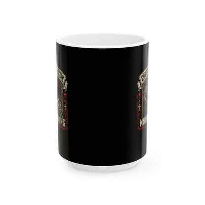 Plague Corpse Collector Now Hiring Ceramic Mug, (11oz, 15oz)