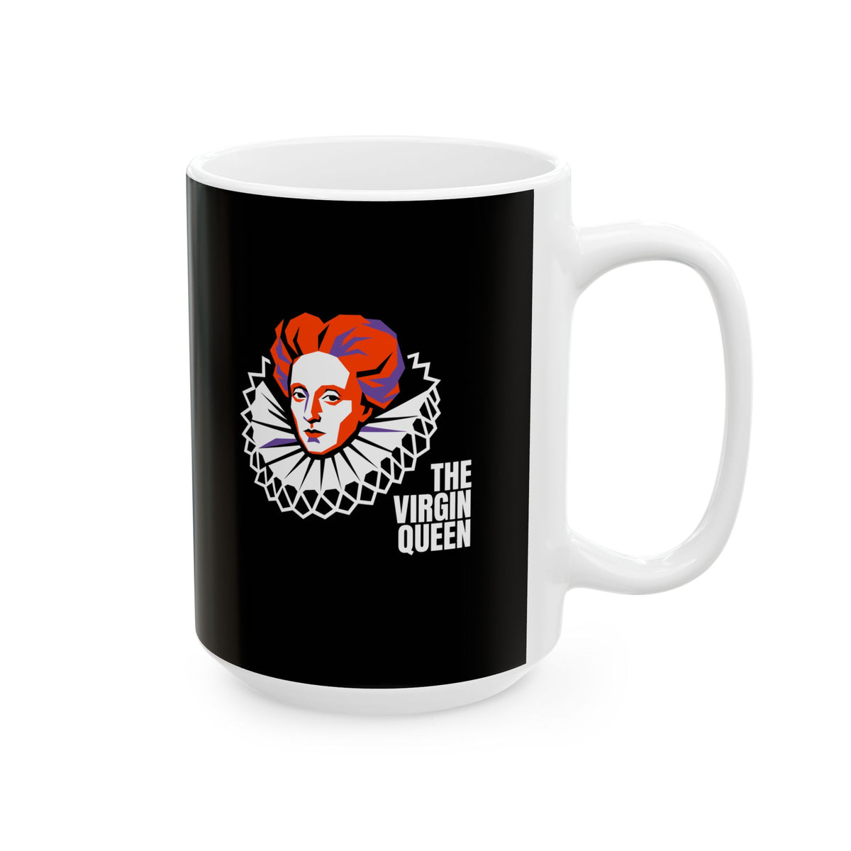 Queen Elizabeth I Virgin Queen Ceramic Mug, (11oz, 15oz)