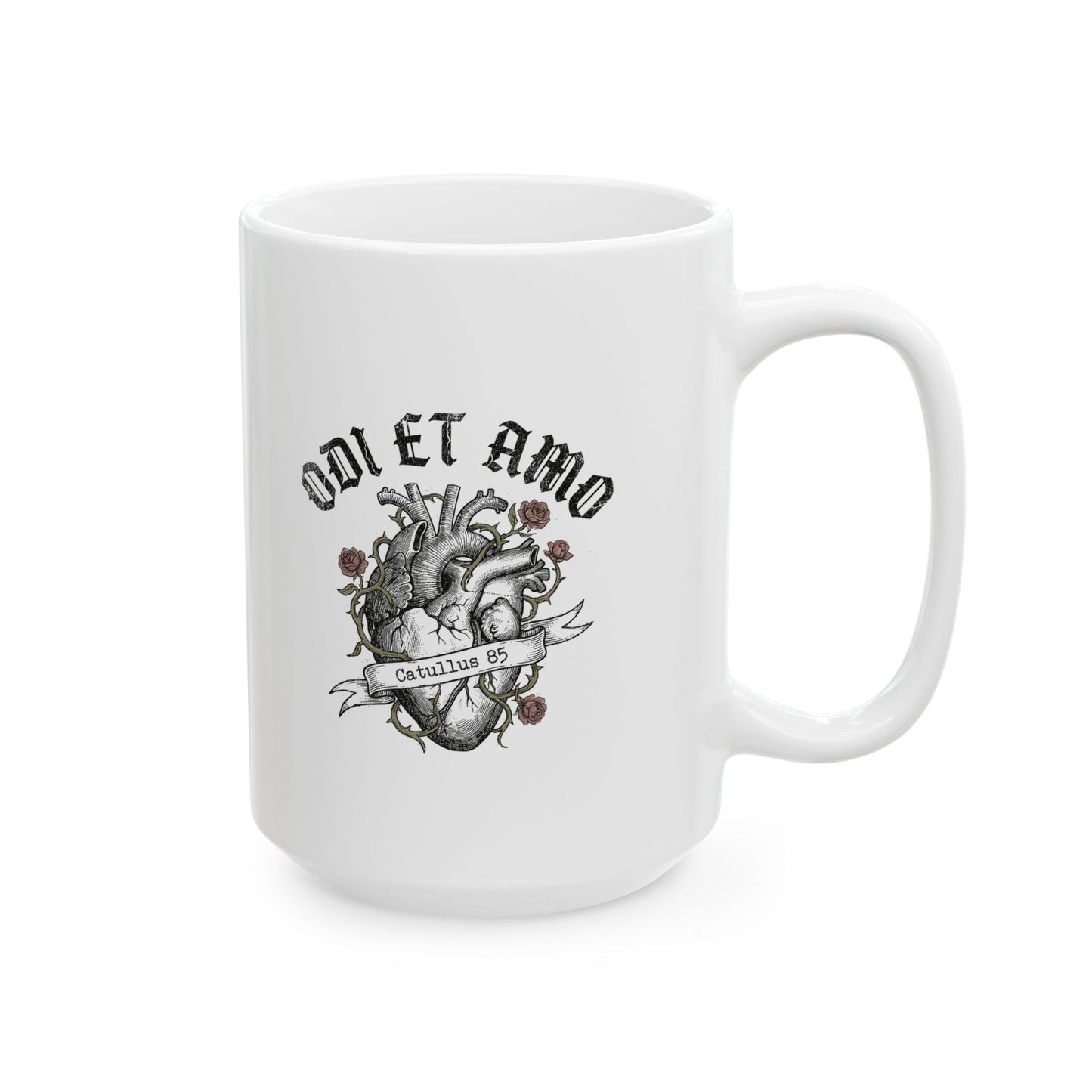 Catullus 85 Odi et Amo Love Hate Ceramic Mug, (11oz, 15oz)