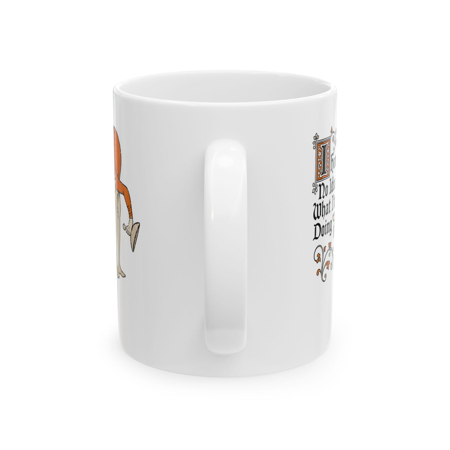 Marginalia No Idea What I'm Doing Ceramic Mug, (11oz, 15oz)