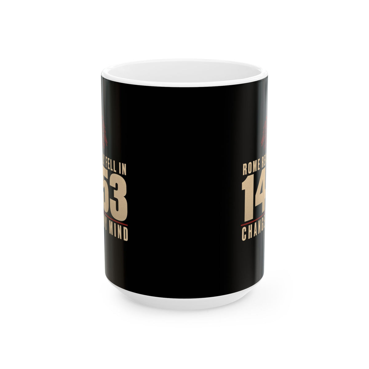 Rome Fell 1453 Ceramic Mug, (11oz, 15oz)
