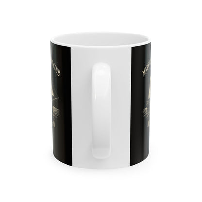 Mary Celeste Yacht Club Ceramic Mug, (11oz, 15oz)