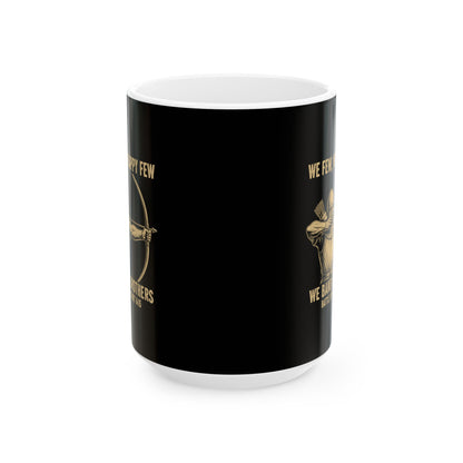 Battle of Agincourt Band of Brothers Ceramic Mug, (11oz, 15oz)